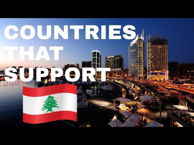  Top 10 Countries that Support Lebanon | Includes Iran Turkey & France | Yellowstats 