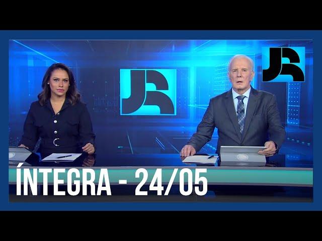 Assista à íntegra do Jornal da Record | 24/05/2024