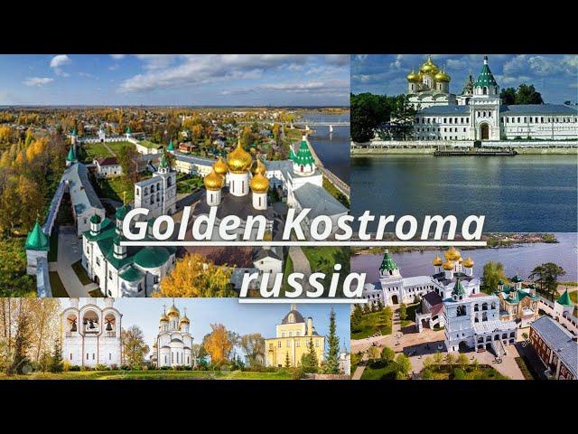 Golden Kostroma Russia! ultra HD