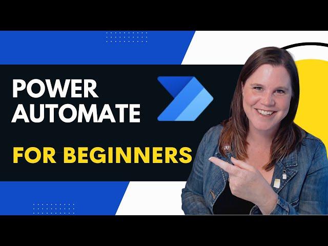 Power Automate: Tutorial for Beginners