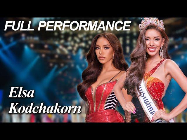 FULL PERFORMANCE - Elsa Kodchakorn - MISS GRAND NONGBUA LAMPHU 2023