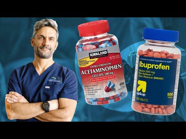 Acetaminophen and Ibuprofen - You May Be Using Them Wrong!!