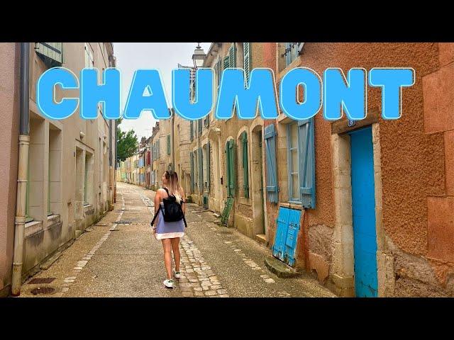 CHAUMONT: quick day trip in  !