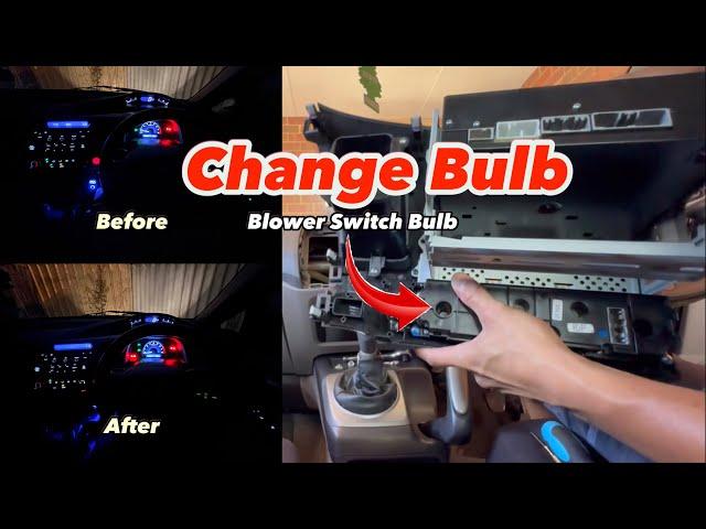 Blower Switch Bulb Replacement | Honda Civic | Tutorial