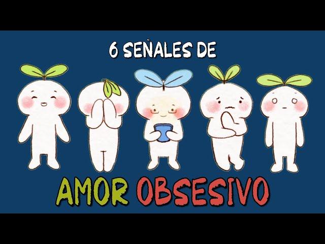 6 señales de que tienes un estilo de AMOR OBSESIVO