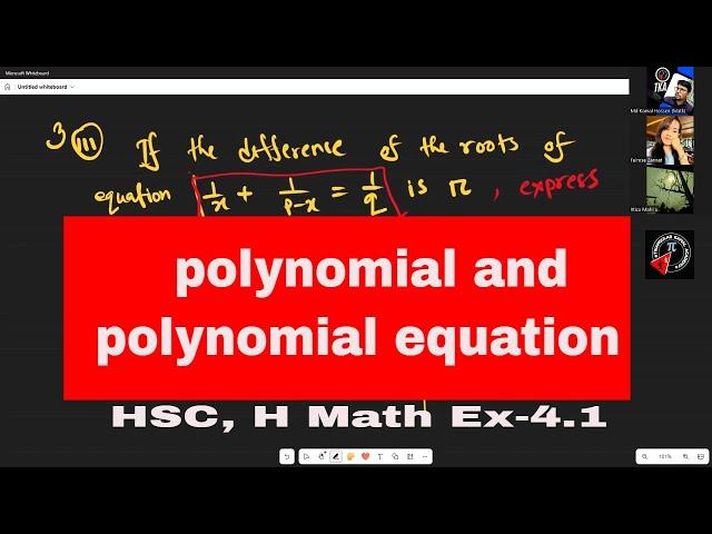 Polynomial and Polynomial equation || Higher Math 2nd paper Ex 4.1, Math HSC Live Class