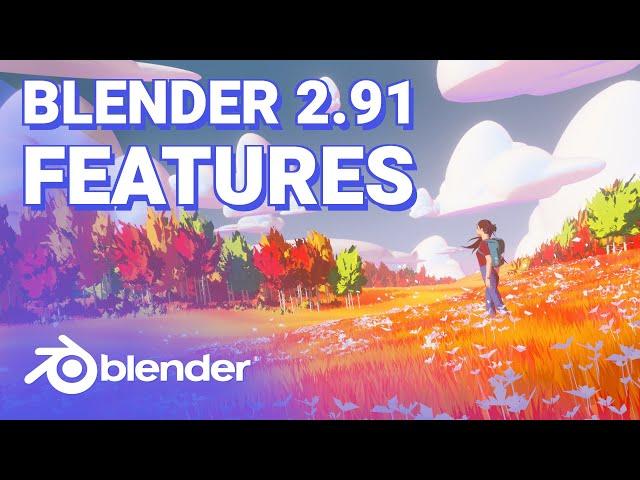Blender 2.91 New Features in ALMOST 5 Minutes