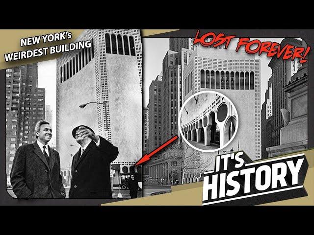 New York's Weirdest Building - LOST FOREVER - IT'S HISTORY