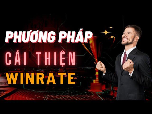   Các Phương Pháp Giúp Trader Cải Thiện Winrate (Tỷ Lệ Thắng) Đáng Kể | TraderViet