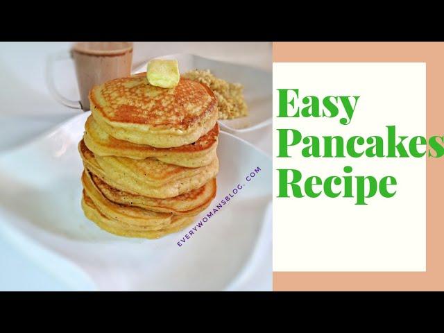 Easy Pancake Recipe/ how to make pancakes/ basic pancake recipe