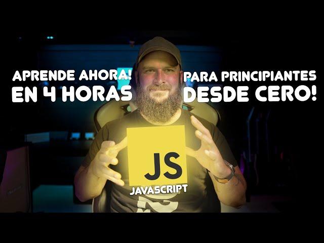 Aprende JavaScript Ahora! curso completo desde cero para principiantes