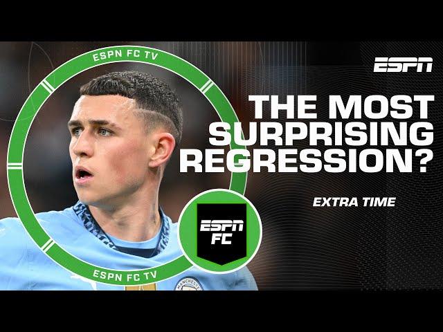 More surprising regression: Foden, Grealish or Rashford? | ESPN FC Extra Time