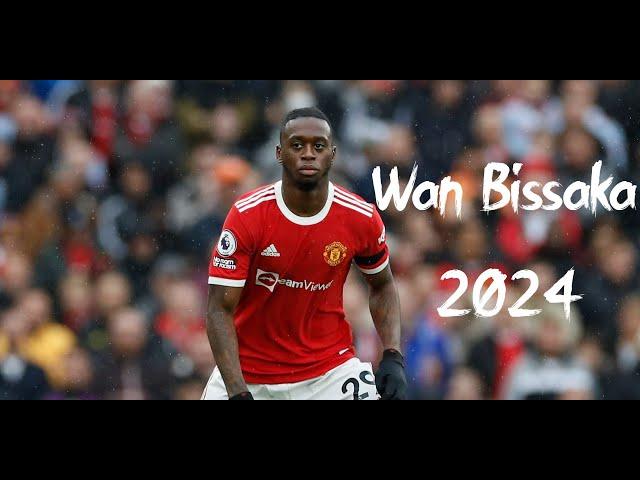 Aaron Wan Bissaka Highlights - (Tackles | Assists | Goals) - 2024sn!!