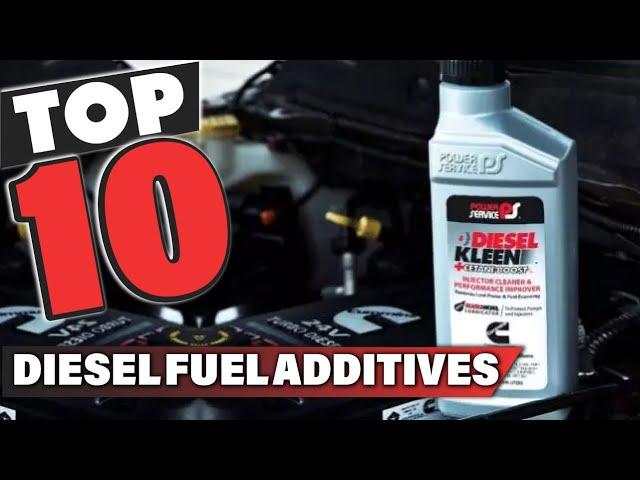 Best Diesel Fuel Additive In 2024 - Top 10 Diesel Fuel Additives Review