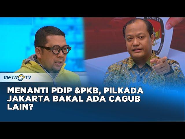 Pilkada Jakarta 2024, Bakal Ada 3 Kandidat? #panggungdemokrasi