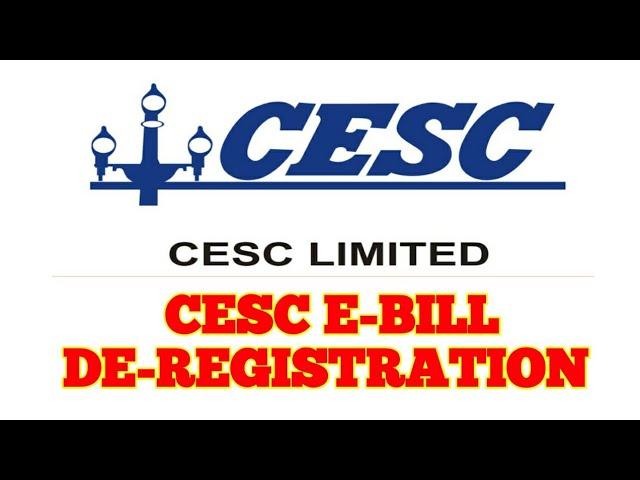 CESC E-Bill De-Registration #cesc_e_bill_de_registration #cesc #e_bill #ebill #DeRegistration