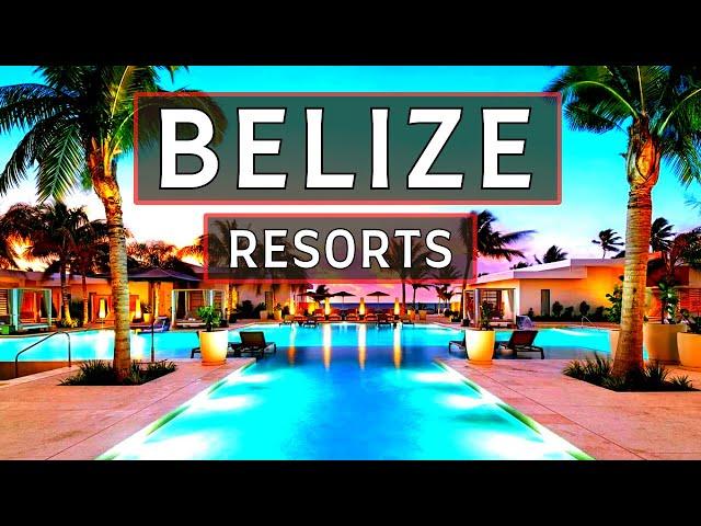 Belize Travel | Top 10 Best Luxury Hotels & All Inclusive Resorts In Belize 2024