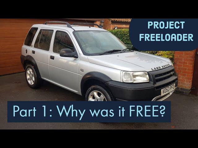 Project Freeloader Part 1 - why was this Land Rover Freelander K-series free?