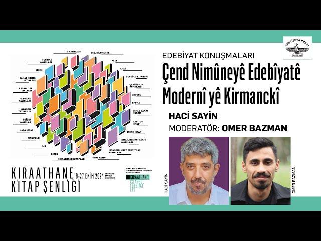 Çend Nimûneyê Edebîyatê Modernî yê Kirmanckî / Modern Zazaca Edebiyatından Seçme Örnekler