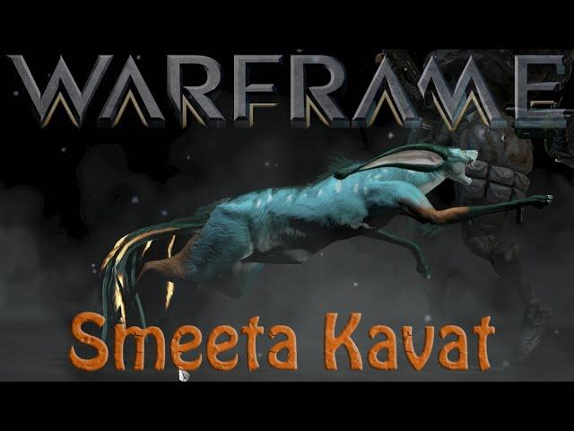Warframe - Smeeta Kavat