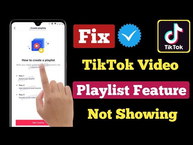 How to Fix TikTok Video Playlist Feature Not Showing | How do I make a playlist on TikTok?