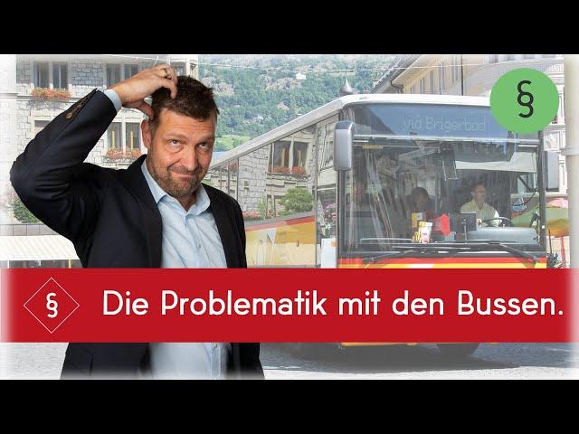 Die Problematik mit den Bussen...