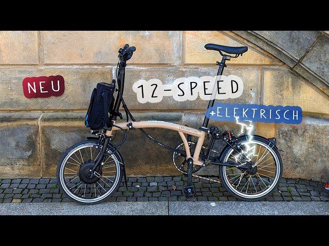 12 Gänge fürs Brompton! Mini E-Bike und Faltmeister!