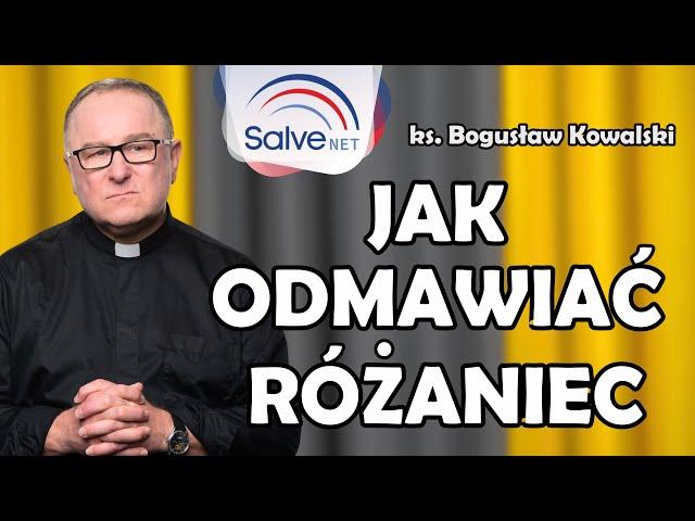 Najlepsza drabina do nieba, czyli Ksiądz Boguś wyjaśnia o różańcu #58