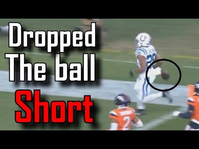 Jonathan Taylor drops the ball before crossing the goalline | Indianapolis Colts Vs Denver Broncos