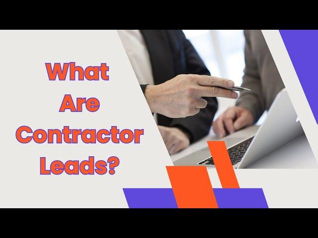 What Are Contractor Leads