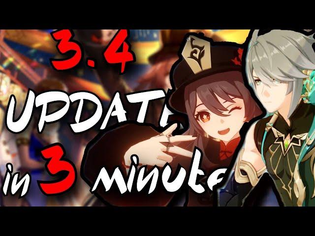 Genshin Impact 3.4 update in 3 minutes or less