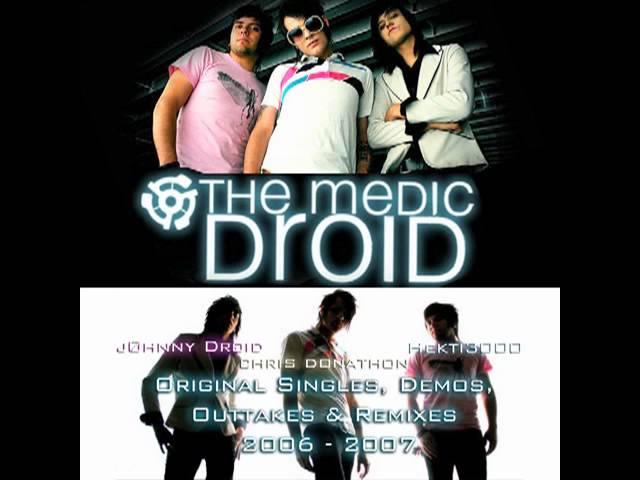 The Medic Droid - Fer Sure (Original)