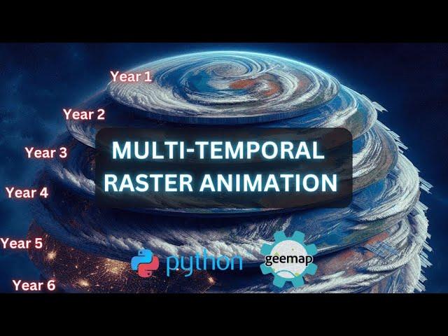 Multi-Temporal Timeseries Animation | GeeMap | GeoDev