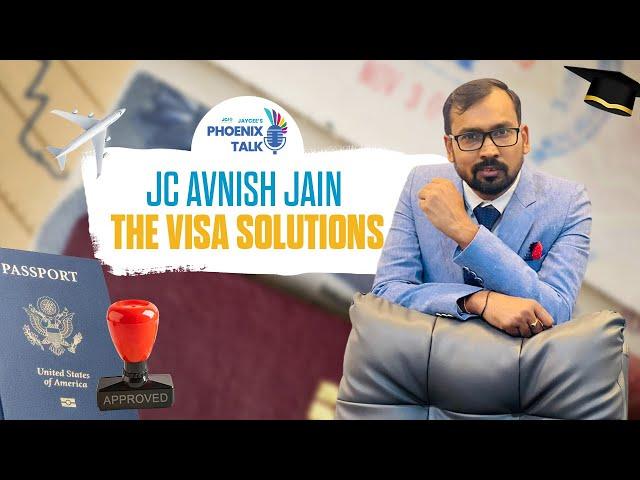 Journey to Canadian Success: JC Avnish Jain's Visa Mastery Unveiled! | Jaycees Phoenix Talk