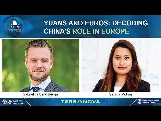 Yuans and Euros: Decoding China's Influence in Europe | Raisina Dialogue 2022