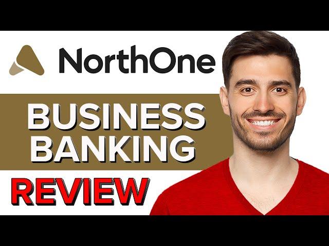 NorthOne Business Banking Review | Is It Worth It? (2024)