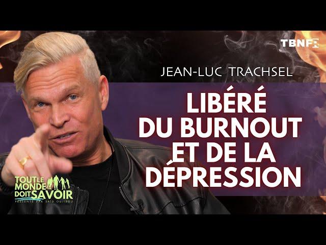 Jean-Luc Trachsel : Les Dessous de mon burnout et mes prières pour vos maladies | TBN FR