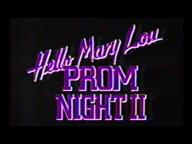 Hello Mary Lou: Prom Night II Movie Trailer, Oct 3 1987