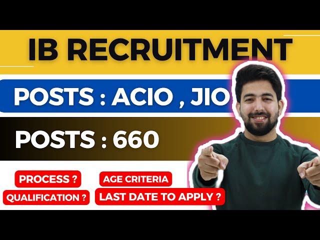 IB Recruitment 2024 | Intelligence Bureau Recruitment 2024 | Ministry of Home Affairs Vacancy 2024