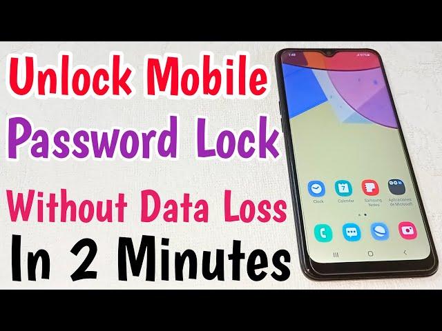 Mobile Password Forgot How To Unlock | Unlock Android Phone Password Without Data Loss