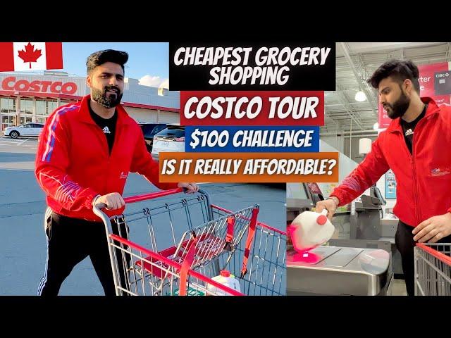 My Cheapest Grocery Shopping at Costco in Canada | $100 Challenge | Affordable for Students or not?