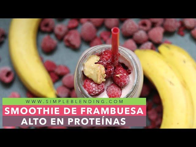 SMOOTHIE DE FRAMBUESA ALTO EN PROTEÍNAS | Cómo hacer un batido de proteínas | Con crema de cacahuete