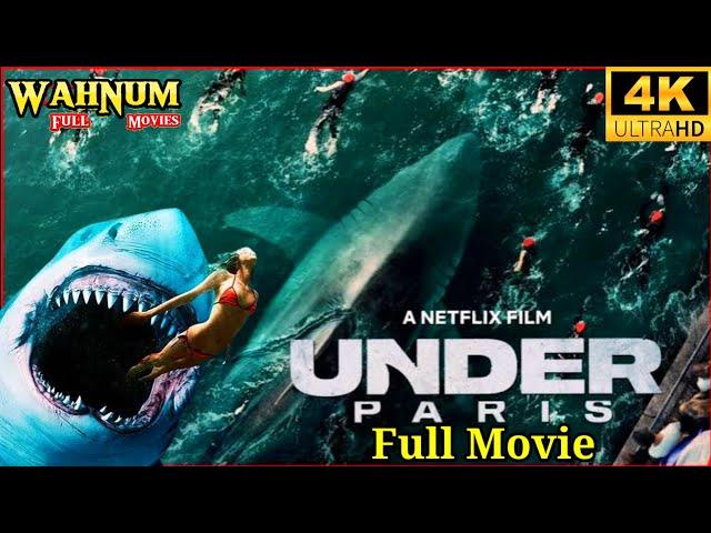 under paris full movie english 2024 || shark movies || best shark Movies || WahNum Full Movies