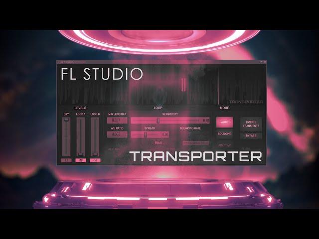 FL STUDIO | Transporter