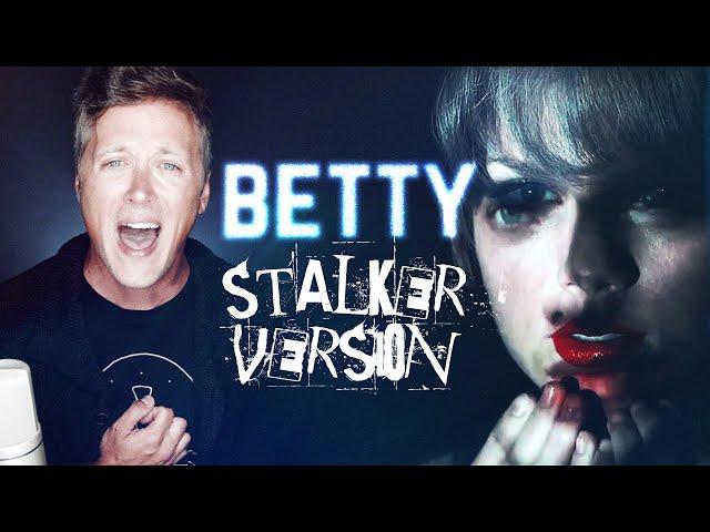 Taylor Swift: "betty" Cover  [STALKER VERSION] (Minor Key Cover)