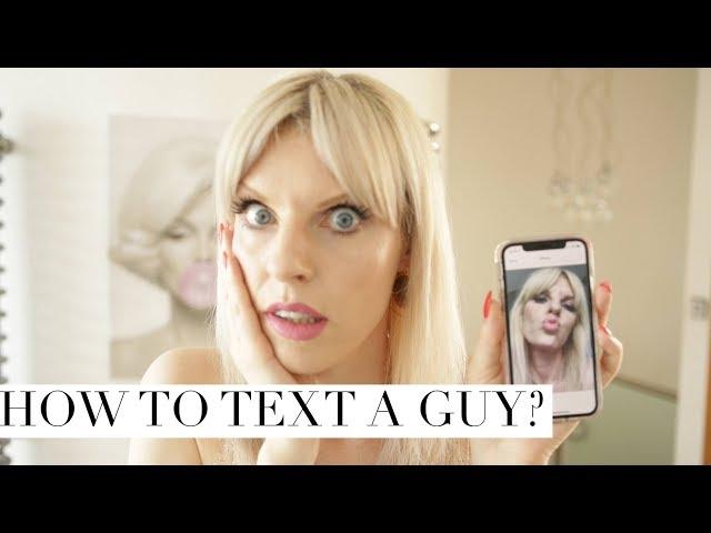 How To Text A Guy ?