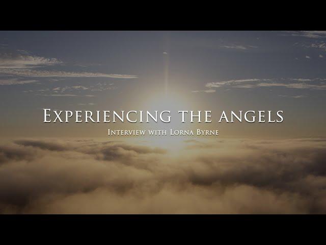 Experiencing the Angels - Interview with Lorna Byrne