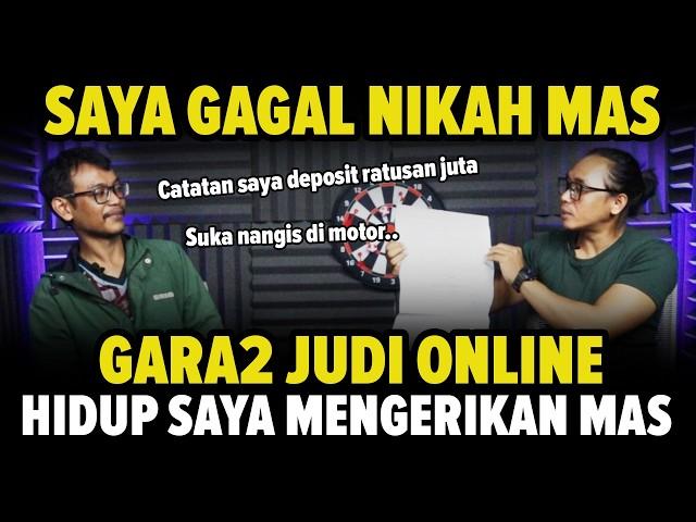 Hidup Hancur Berantakan Karena Judi Online!! Gagal Nikah, Hutang Banyak, Sekarang Stop!