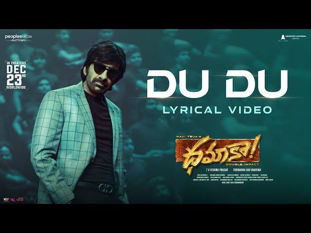 Du Du - Lyric Video  | Dhamaka | Ravi Teja | Sreeleela | Thrinadha Rao | Bheems Ceciroleo