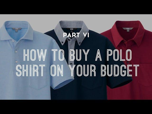 How To Buy A Polo Shirt On Your Budget - Part 6